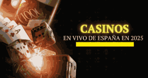 Casinos en Vivo