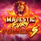 Majestic Fury Power 5